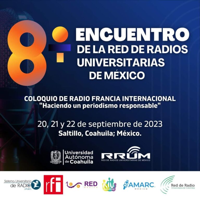 XVIII Encuentro de la Red de Radios Universitarias de México: Colaboración Histórica con RFI y Redes Internacionales